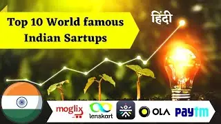 Top 10 World famous Indian Startups | Startup story in Hindi