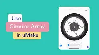 uMake Help - Design - Circular Array