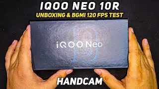 IQOO NEO 10R 🔥 UNBOXING & BGMI 120 FPS TEST  HANDCAM #iqooneo10r #iqoo #120fps #iqooneo10