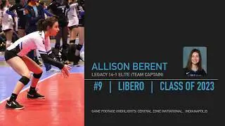 Allison Berent | Libero | Class of 2023 | Central Zone Invitational