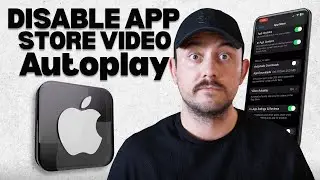 How to Disable App Store Video Autoplay on iPhone (iOS Settings Guide)