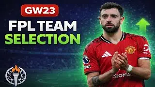 Fernandes back on the menu! FPL GW23 Team Selection + Wildcard