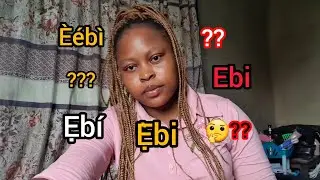 Let's Learn Yoruba Ep 28: Homographs; Family, Blame, Hunger, Vomit in Yoruba