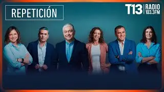 Revive lo mejor de Tele13 Radio Edici&oacute;n AM | Martes 23 de septiembre