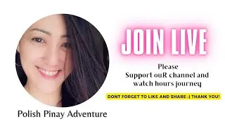 Polish Pinay Adventures is live! Happy Blessed Friday Everyone 🙌🙏 #quicklive #thankyoulord #weekend
