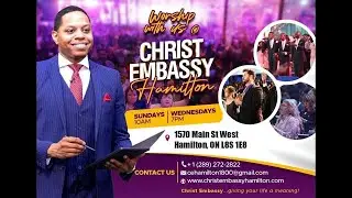 CHRIST EMBASSY HAMILTON SUNDAY SERVICE DECEMBER-21-2025