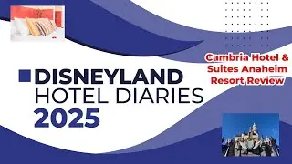 Cambria Hotel & Suites Anaheim Resort Area Review