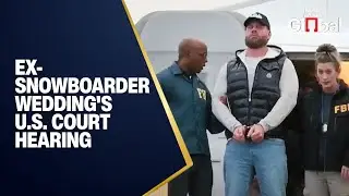Live: U.S. Court Hearing for Canadian Ex-Snowboarder Ryan James Wedding