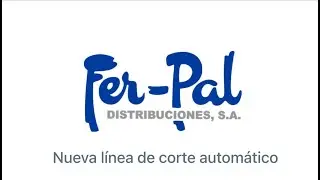 Nueva línea de corte automático Fer Pal