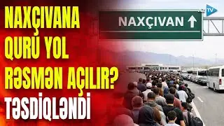 Nax&ccedil;ıvana quru yol RƏSMƏN A&Ccedil;ILIR!? - ABŞ və Ermənistan razılaşdı: Cənubi Qafqazda nələr dəyişəcək?