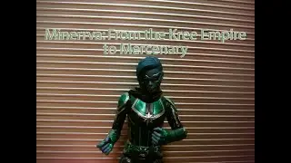 Movies Project- Minerrva:   from the Kree Empire to mercenary