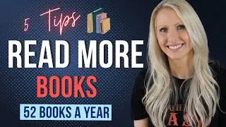 How To Read More 📚 5 tips! + How I Read 52 Books In A Year 📅 #readmorebooks @bertalippert