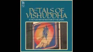 Petals of Vishuddha &ndash; A The Hum Mix for Sounds of the Dawn