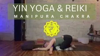 Yin Yoga and Reiki | Solar Plexus Chakra