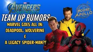 Avengers: Doomsday Rumor &mdash; Deadpool Teams With a Shocking Spider-Man Variant and Wolverine too