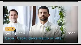 ESCÂNDALO NO CASAMENTO DA CACAU!