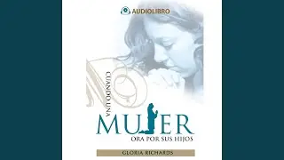 Cuando Una Mujer Ora Por Sus Hijos