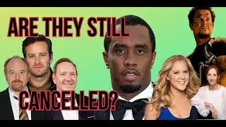 Are These Celebrities Really Cancelled? (The Truth Behind Cancel Culture)