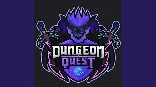 Dungeon Quest Original Soundtrack: Enchanted Forest Boss Battle