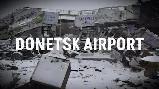 Donetsk airport in winter | Ukraine war 2014