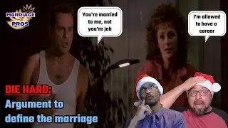 Die Hard: Argument to define the marriage I Reaction and Commentary