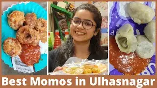 Best Momos in Ulhasnagar, Kalyan, Ambernath | Mumbai Street Food | Famous Momos | Indian Street Food