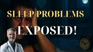 Sleep Problems Uncovered: Causes of Chronic Insomnia & How to Fix Its