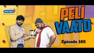 Peli Vaato Episode 165 with Kishor Kaka and RJ Harshil