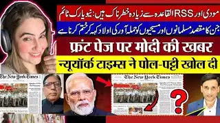 Modi & RSS EXPOSED by New York Times |Shocked India 😳انڈیا کا سچ بےنقاب! NY Times vs Modi & RSS 🔥