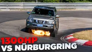 1300HP NISSAN PATROL VS. NURBURGRING! (Bad Idea)