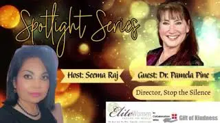 EWAW and GoK Spotlight with Dr Pamela Pine hosted by Seema Raj - Episode 3