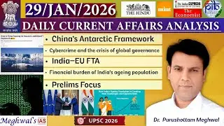 29 January 2026: Daily Current Affairs Analysis |The Hindu |Indian Express ~Dr Purushottam Meghwal