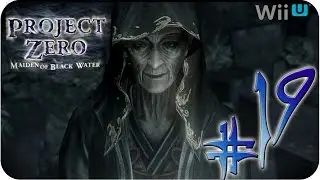 Let&acute;s Play Project Zero Priesterin des schwarzen Wassers [019] Siebter Tropfen [Facecam]