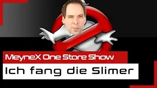 MeyneX der GEISTERJ&Auml;GER ist unterwegs ! Meynex One Store Show - Erst der Slimer und dann der Rest.