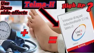Telma H Tablet - Use Dose, Side Effects Precautions and Price | BP Medicine | Telmisartan/bp