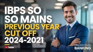 SHOCKING IBPS SO Mains Cut Off Trends from 2021 to 2024