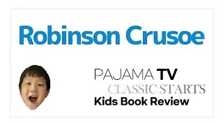 The Classic Tales : Robinson Crusoe