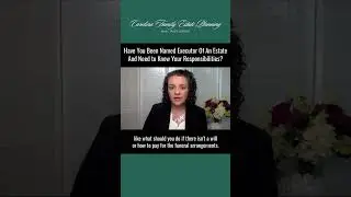 Legal Duties of an Executor of an Estate in NC - Part 6