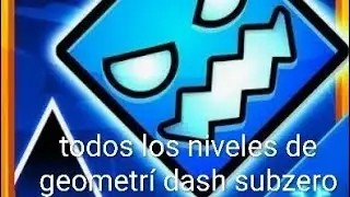 Pasandome Geometri dash subzero 