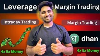 Dhan App Me Levrage Or Margin Trading Facility Ka Use Kar Profit Ko Badye ? How Use Levrage And MTF