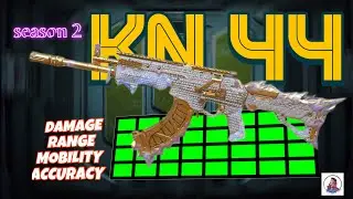 KN 44 LOADOUT SEASON 2