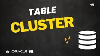 How to create a Table Cluster, Cluster Key in Oracle Database | Oracle Live SQL