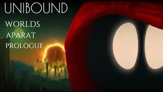 Unbound: Worlds Apart Prologue #2 THE END