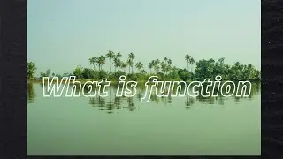 what is a function | Define function | Function