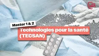 Master 1 & 2 Technologies pour la santé TECSAN - Université de Bordeaux x CFA Leem Apprentissage