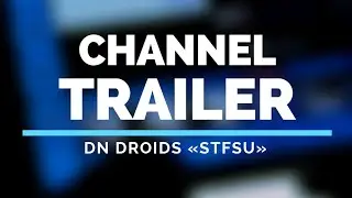 Channel Trailer (Update 2.0)