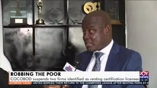 Robbing The Poor: COCOBOD suspends two firms - Joy Business Today (21-10-20)