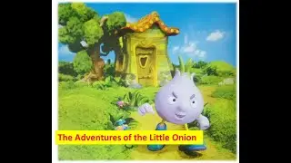 The Adventures of the Little Onion