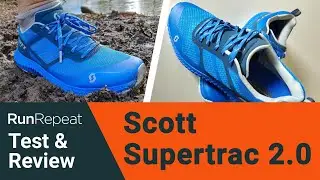 Тест и обзор Scott Supertrac 2.0 &mdash; эффективные и реактивные кроссовки для трейлраннинга