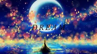 Dream - [Original by Nadeka]